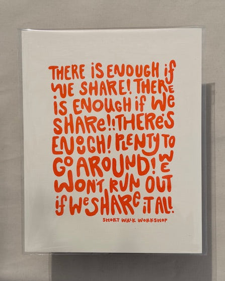 There Is Enough If We Share 8x10 Risograph Print